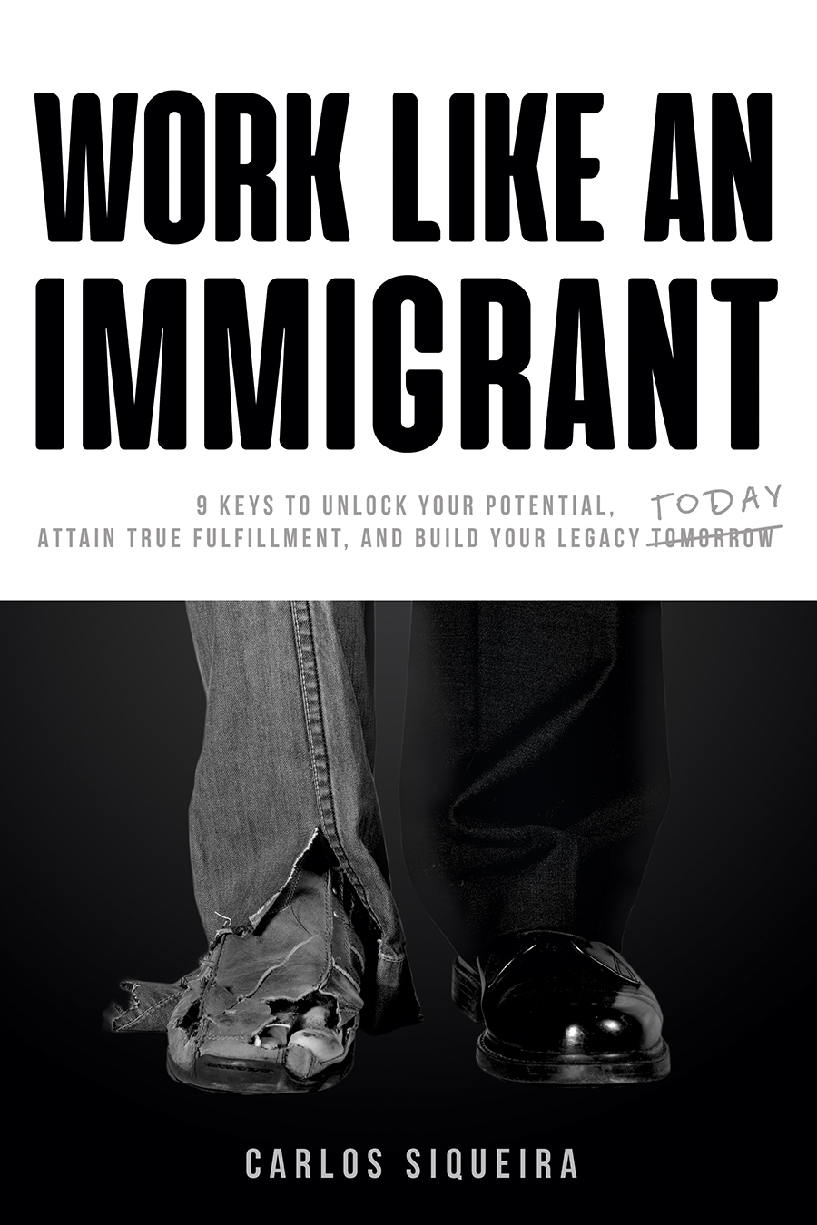 Work Like an Immigrant book cover by Carlos Siqueira